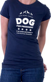 Negative Dog For President Women's Fit T-Shirt