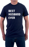 Best Husband Ever Unisex T-Shirt