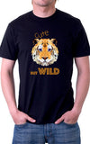 Cute But Wild Unisex T-Shirt