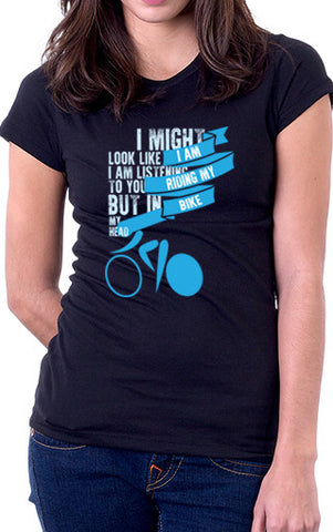 I Am Riding My Bike Women's Fit T-Shirt