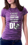 You Need A Stronger D! Women's Fit T-Shirt