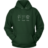 For Food Only Hoodie