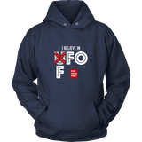 I Believe in FFO Hoodie